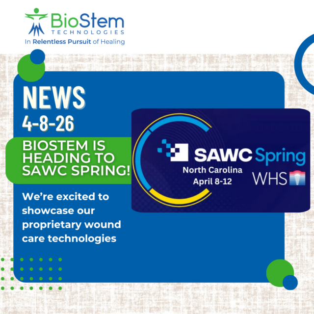 BioStem Technologies to Showcase Innovation and Clinical Evidence at Symposium on Advanced Wound Care Spring 2026