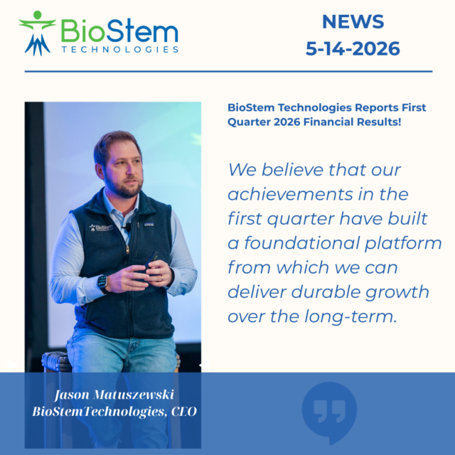 BioStem Technologies Reports First Quarter 2026 Financial Results